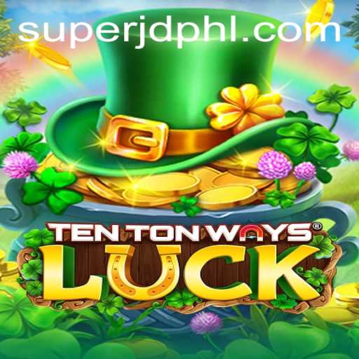 Exploring the Intricacies of TenTonWaysLuck Through the Lens of SuperJD
